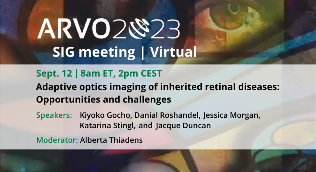 ARVO SIG on AO imaging and IRDs • Imagine Eyes